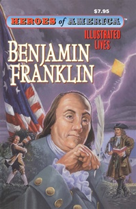 Great Illustrated Classics - BENJAMIN FRANKLIN