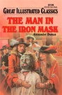 Great Illustrated Classics - MAN IN THE IRON MASK