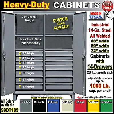 99DT109 * Heavy-Duty Storage Cabinets with Drawers