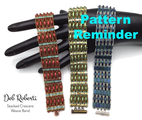 Deb Roberti's Stacked Crescent Weave Band Pattern Reminder