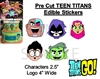 Pre-Cut Teen Titans Go Characters EDIBLE Cake Stickers Topper Cake Decoration