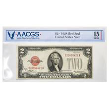 Series 1928 $2 Red Seal United States Note Graded Fine 15 by AACGS