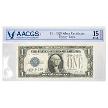 Series 1928 $1 Silver Certificate (Funny Back) Graded Fine 15 by AACGS