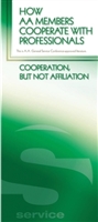 A.A. General Service Conference approved literature - How AA Members Cooperate with Professionals Pamphlet