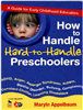 How to Handle Hard to Handle Preschoolers | 6 Clock Hours in many states