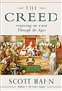 The Creed: Professing the Faith Through the Ages by Scott Hahn