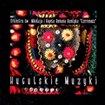 Huculskie Muzyki - Hutsul Music