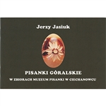 In the town of Ciechanowiec in northeastern Poland is a very special museum dedicated to the history of Polish Easter eggs (pisanki). This booklet was published to highlight one segment of their collection: Pisanki from the Podhale region of southern Pola