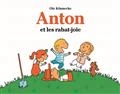 Anton et les rabat-joie