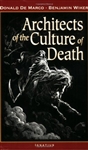 Architects of the Culture of Death