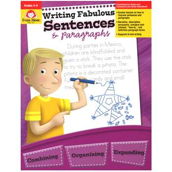 Writing Fabulous Sentences & Gr 4-6 Paragraphs By Evan-Moor