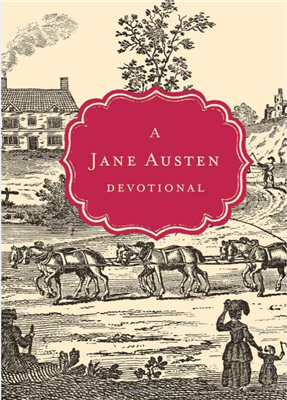 Jane Austen Every Day Devotional