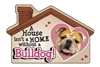 A House Isn't a Home without a Bulldog Magnet