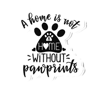 A Home is Not a Home Without Paw Prints