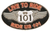 LIVE TO RIDE, RIDE TO LIVE US 101 hat pin