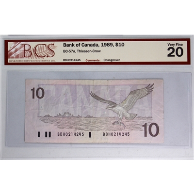 BC-57a 1989 Canada $10 Thiessen-Crow, Changeover, BDH BCS Certified VF-20