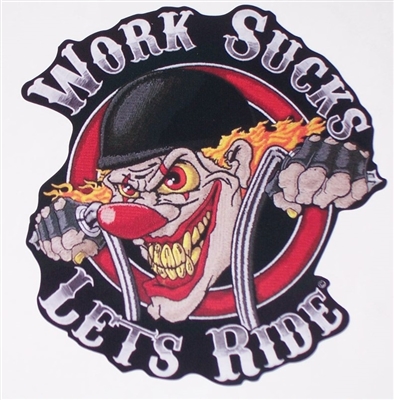 WORK SUCKS LETS RIDE Motorcycle Full color Graphic Window Decal Sticker