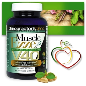 <strong>"The Original" Muscle Ezze V40 Advanced!</strong><br><i> Day or Night Muscle Relaxation Support Formula</i>