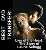 Lies Of The Heart: The Story of Laurie Kellogg 1994 TV Movie on DVD