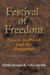 Festival of Freedom: Essays on Pesach and the Haggadah