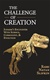 The Challenge of Creation: Judaism's Encounter with Science, Cosmology, and Evolution