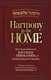 Harmony In The Home: The Classic Kuntres By Rav Chaim Friedlander On Shalom Bayis For Chasanim