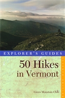 Explorer's Guide: 50 Hikes in Vermont