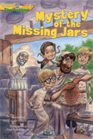 Mystery of the Missing Jars - Gospel Time Trekkers Volume 4