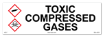 Toxic Compressed Gases Cabinet or Secondary Containment Sign
